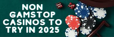 Exploring Non-Gamstop Casinos Your Guide to Alternative Online Gambling -1951123934